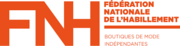FNH - Fédération Nationale de l'Habillement