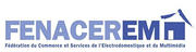 FENACEREM - Fédération du commerce et services de l'électrodomestique et du multimédia